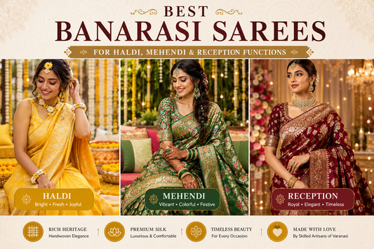 Best Banarasi Sarees for Haldi, Mehendi & Reception Functions